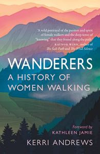 Book Wanderers a history of women walking